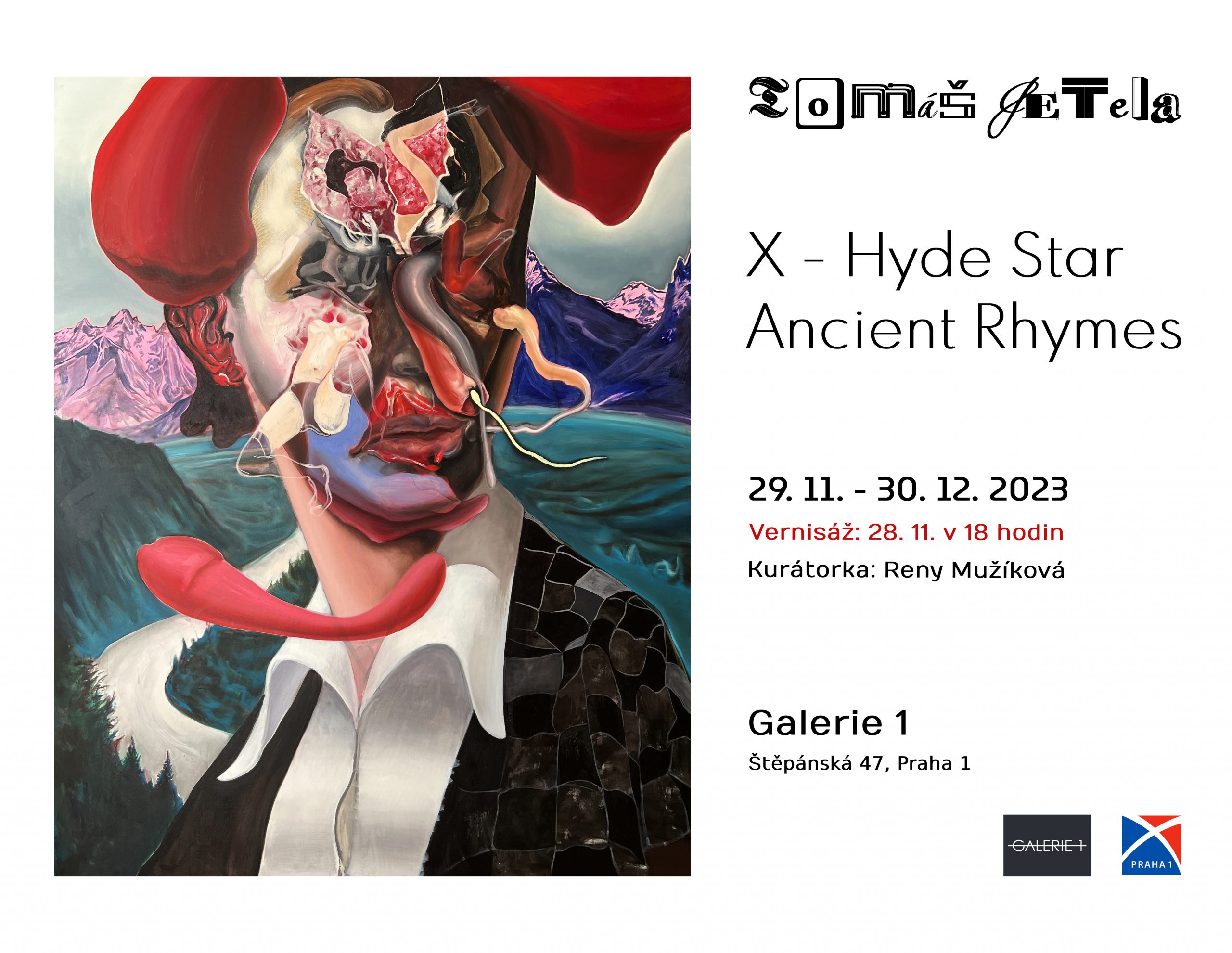 Galerie 1: Tomáš Jetela X-Hyde Star Ancient Rhymes
