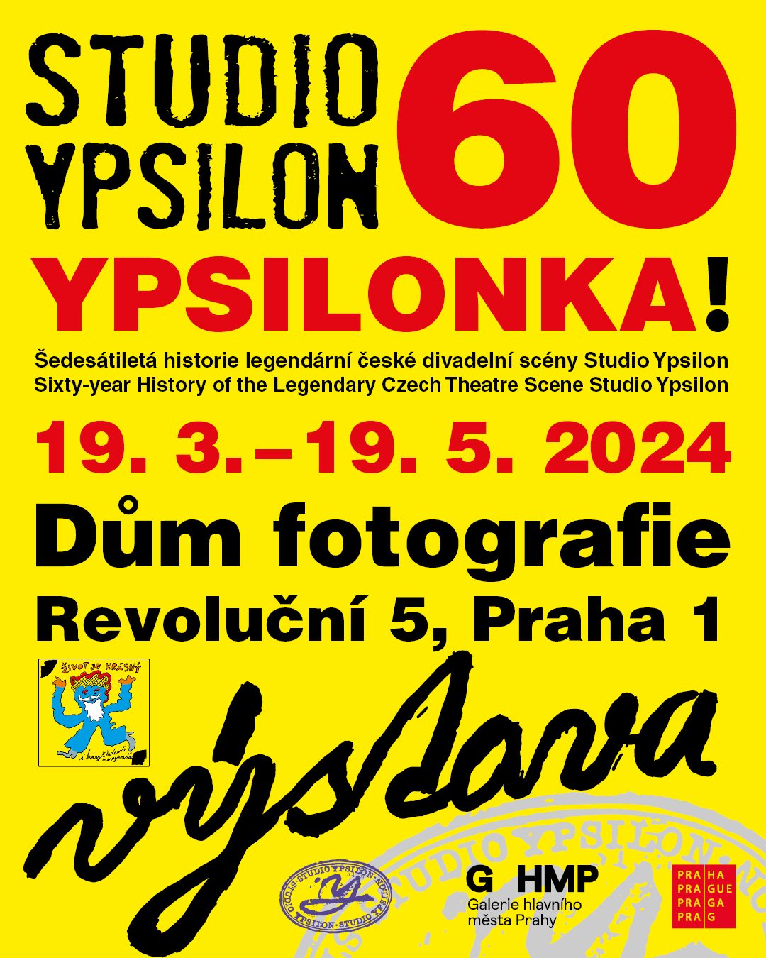 YPSILONKA! Šedesátiletá historie legendární české divadelní scény Studia Ypsilon